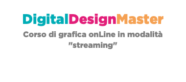 DigitalDesignMaster Corso di grafica onLine in modalità "streaming"