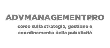 ADVMANAGEMENTPRO corso sulla strategia, gestione e coordinamento della pubblicità